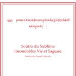 Soûtra du Sublime Insondables Vie et Sagesse